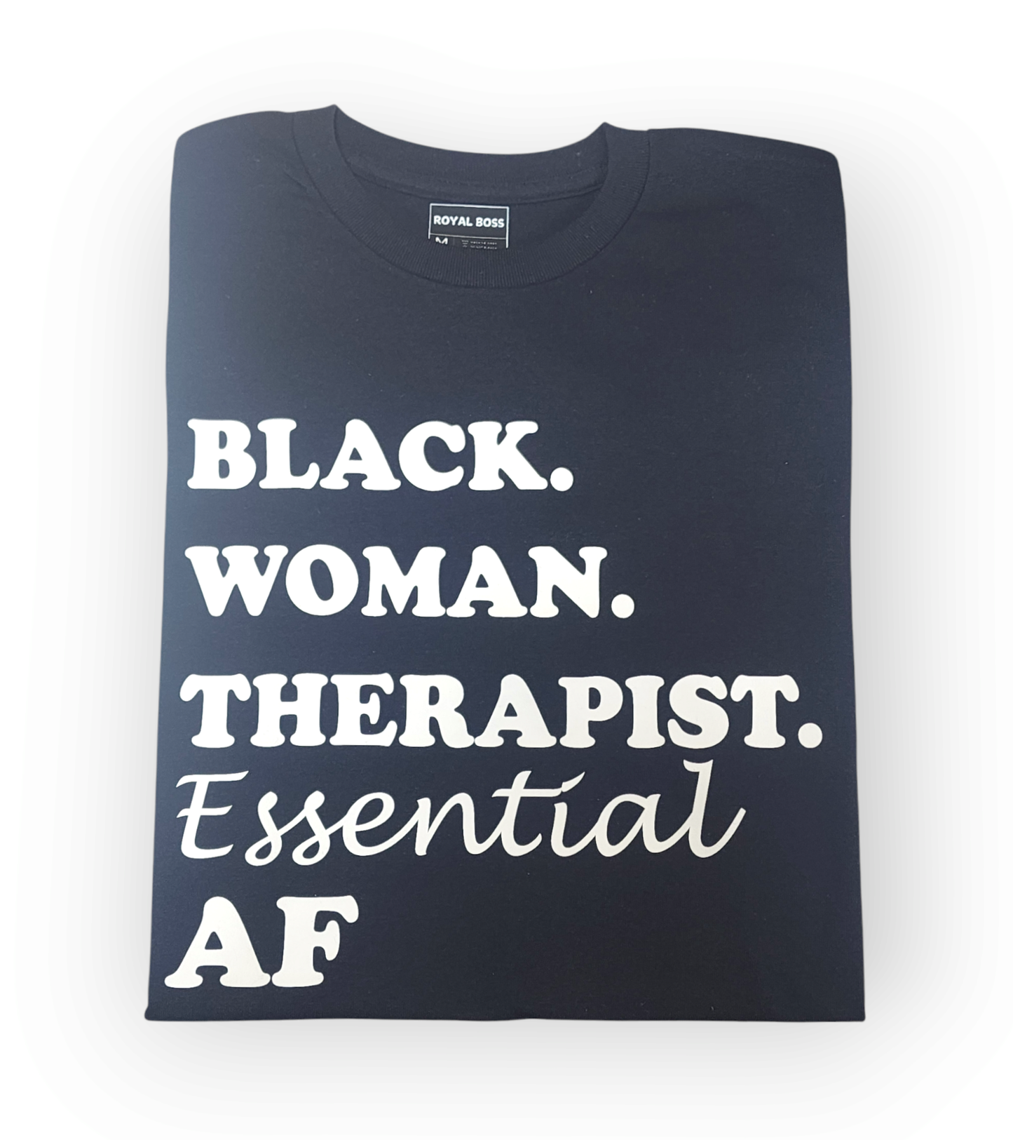 Black Woman Therapist T-shirt